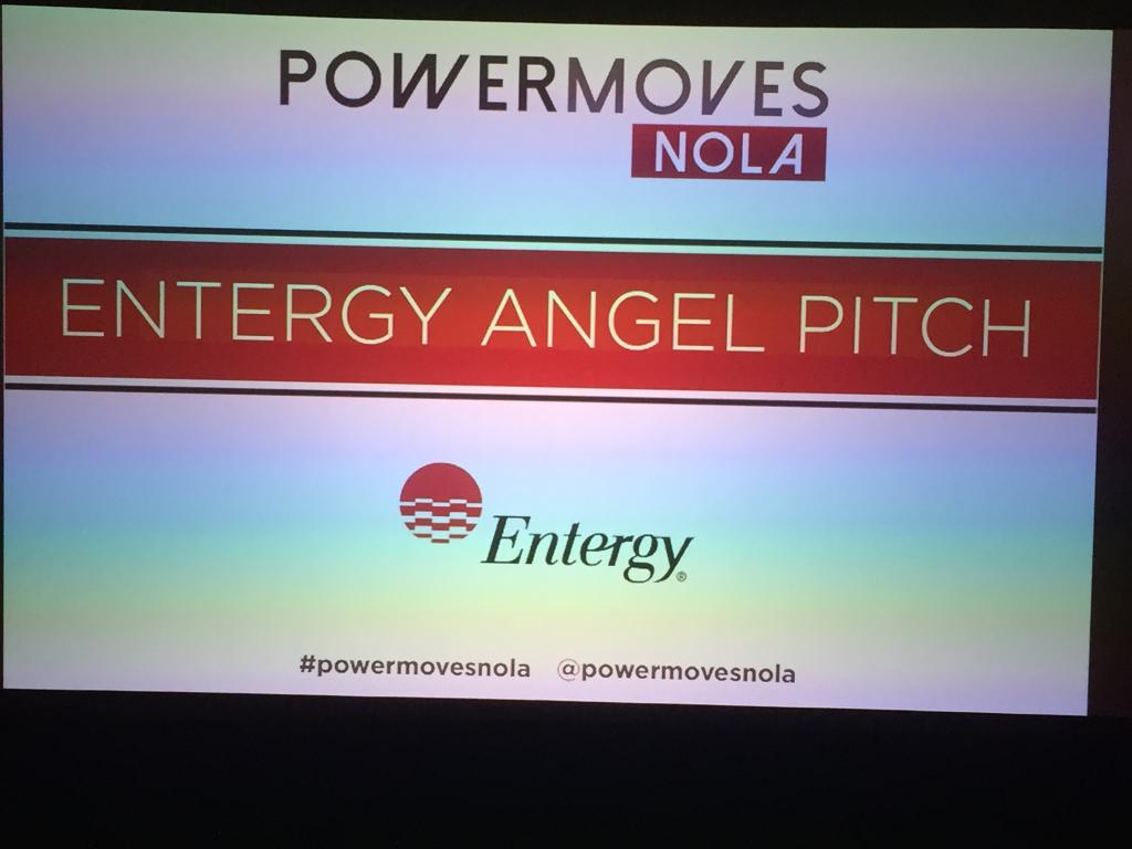 #Entergy #AngelPitch @PowerMovesNOLA